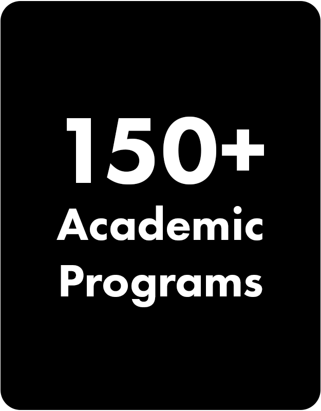 150+ Academic Programs