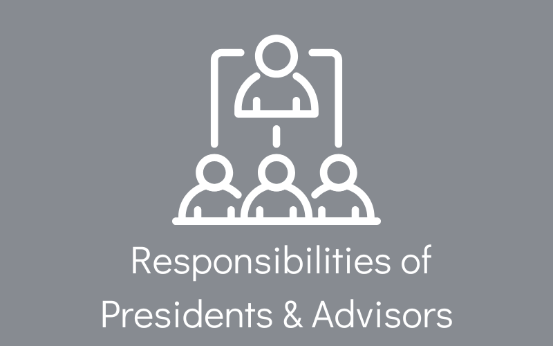gray button that says responsbilities of presidents and advisors